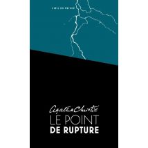 Le Point De Rupture