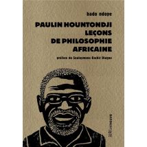 Paulin Hountondji : Leçons De Philosophie Africaine