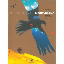Tout Autour Du Mont-blanc