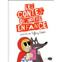Les Contes De Notre Enfance Revisités