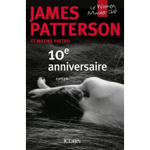 Women's Murder Club Tome 10 : 10e Anniversaire