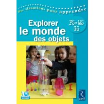Explorer Le Monde Des Objets - Ps.ms.gs