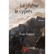 Le Chêne Et Le Cyprès