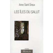 Les Îles Du Salut