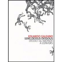 Sens Dessus Dessous - L'École Du Monde À L'Envers