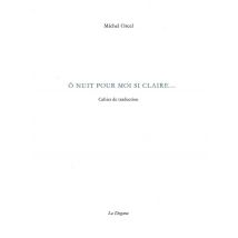 O Cette Nuit Pour Moi Si Claire