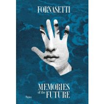 Fornasetti : Memories Of The Future