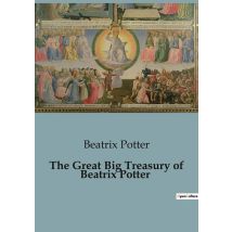 The Great Big Treasury Of Beatrix Potter
