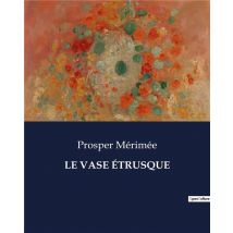Le Vase Étrusque