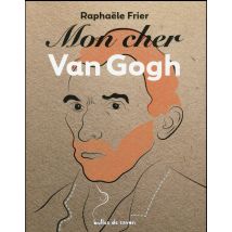 Mon Cher Van Gogh