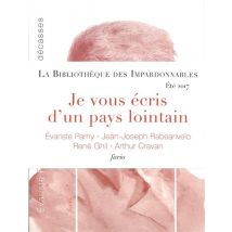 Je Vous Écris D'Un Pays Lointain