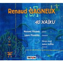 Gagneux, Renaud : 40 Haïku