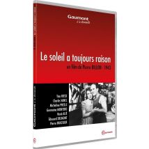 Le Soleil A Toujours Raison