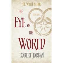 The Eye Of The World - The Wheel Of Time Book 1