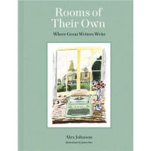 Rooms Of Their Own : Where Great Writers Write