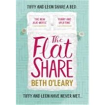The Flatshare : The Utterly Heartwarming Debut Sensation, Now A Major Tv Series