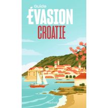 Guide Évasion : Croatie