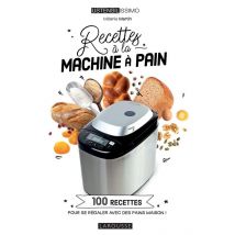 Recettes À La Machine À Pain