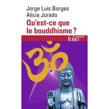 Qu'est-ce Que Le Bouddhisme ?