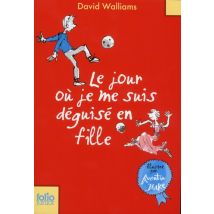 Le Jour Ou Je Me Suis Déguisé En Fille