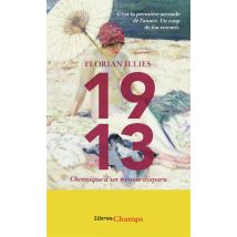 1913, Chronique D'Un Monde Disparu