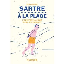 Sartre À La Plage : L'Existentialisme Dans Un Transat