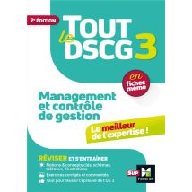 Tout Le Dscg 3 - Management Et Contrôle De Gestion - Révision Et Entraînement