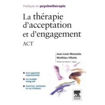 La Thérapie D'Acceptation Et D'Engagement