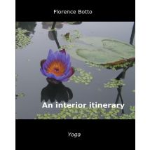 An Interior Itinerary - Yoga