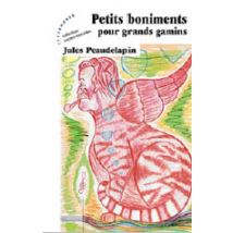Petits Boniments Pour Grands Gamins