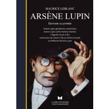 Arsène Lupin - Édition Illustrée