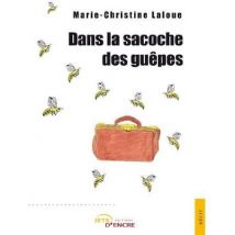 Dans La Sacoche Des Guêpes