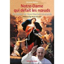 Notre-dame Qui Defait Les Noeuds - Le Cadeau Du Pape François Au Monde