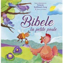 Bibele, La Petite Poule