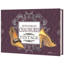 Les Plus Belles Chaussures Vintage