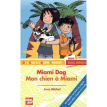 Miami Dog - Mon Chien À Miami