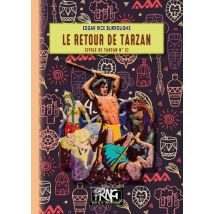 Tarzan Tome 2 : Le Retour De Tarzan