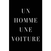 Un Homme, Une Voiture