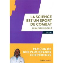 La Science Est Un Sport De Combat