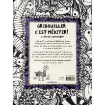 Gribouiller, C'Est Méditer ! L'Art Du Zentangle