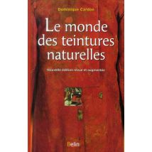 Le Monde Des Teintures Naturelles