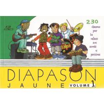 Diapason Jaune - Volume 1 - 230 Chants Pour Les Enfants Avec Accords Et Partitions