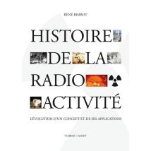 Histoire De La Radioactivité