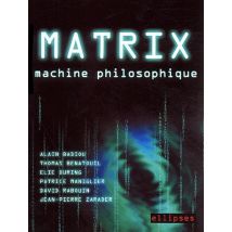 Matrix, Machine Philosophique