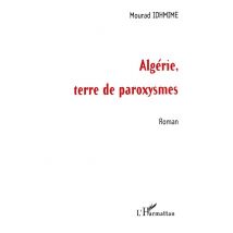 Algerie Terre De Paroxysmes