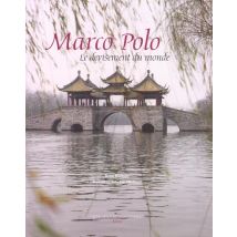 Marco Polo, Le Devisement Du Monde