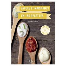 Sauces Et Marinades En 150 Recettes
