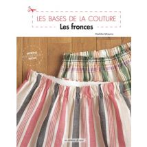 Les Fronces - Patrons En Taille Réelle Inclus