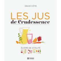 Les Jus De Crudessence