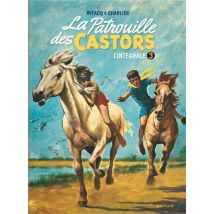 La Patrouille Des Castors : Intégrale Vol.3 : 1960-1963